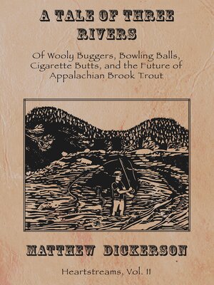 cover image of A Tale of Three Rivers